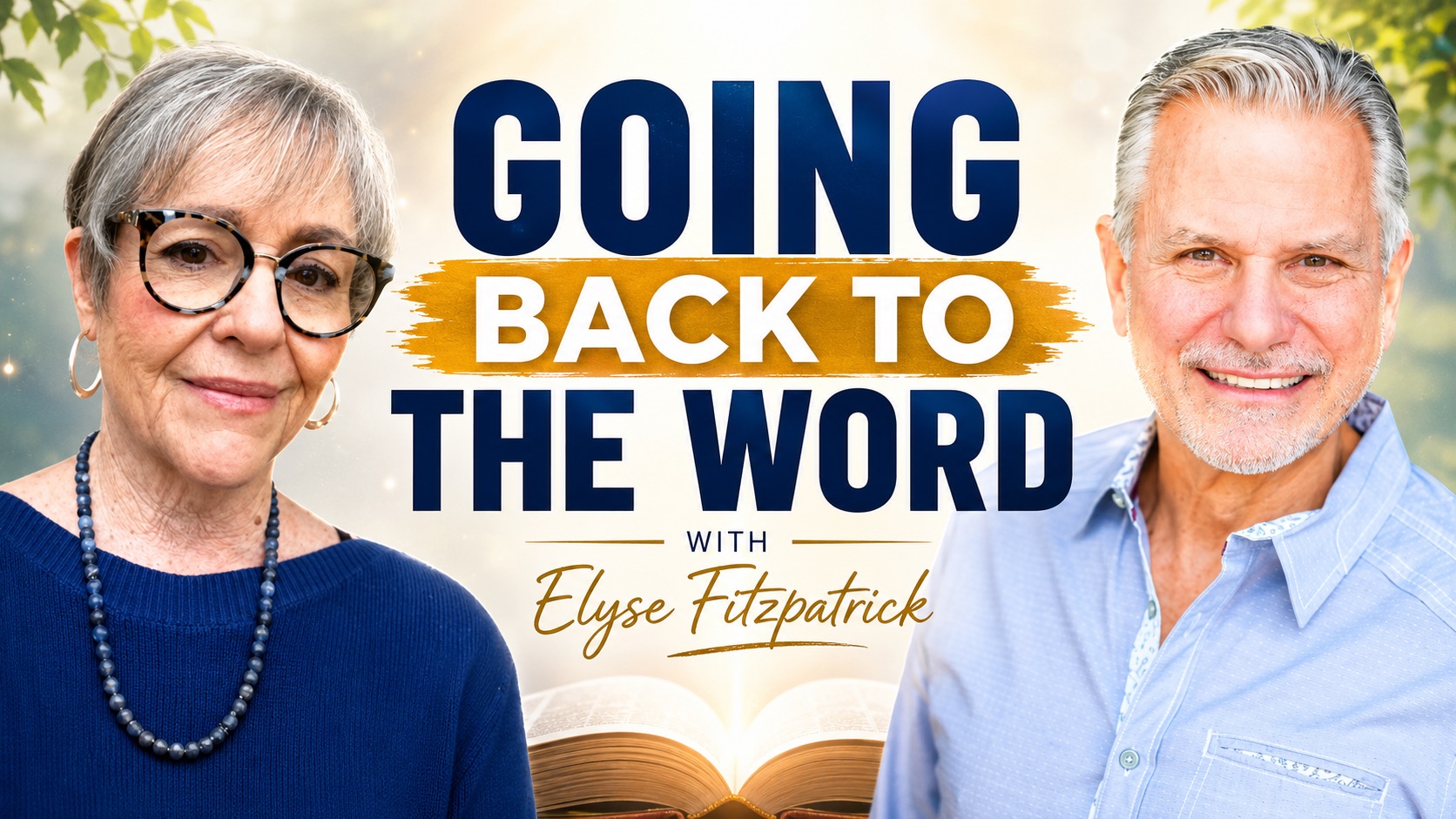 Featured image for “Going Back to the Word in Times of Trial with Elyse Fitzpatrick”