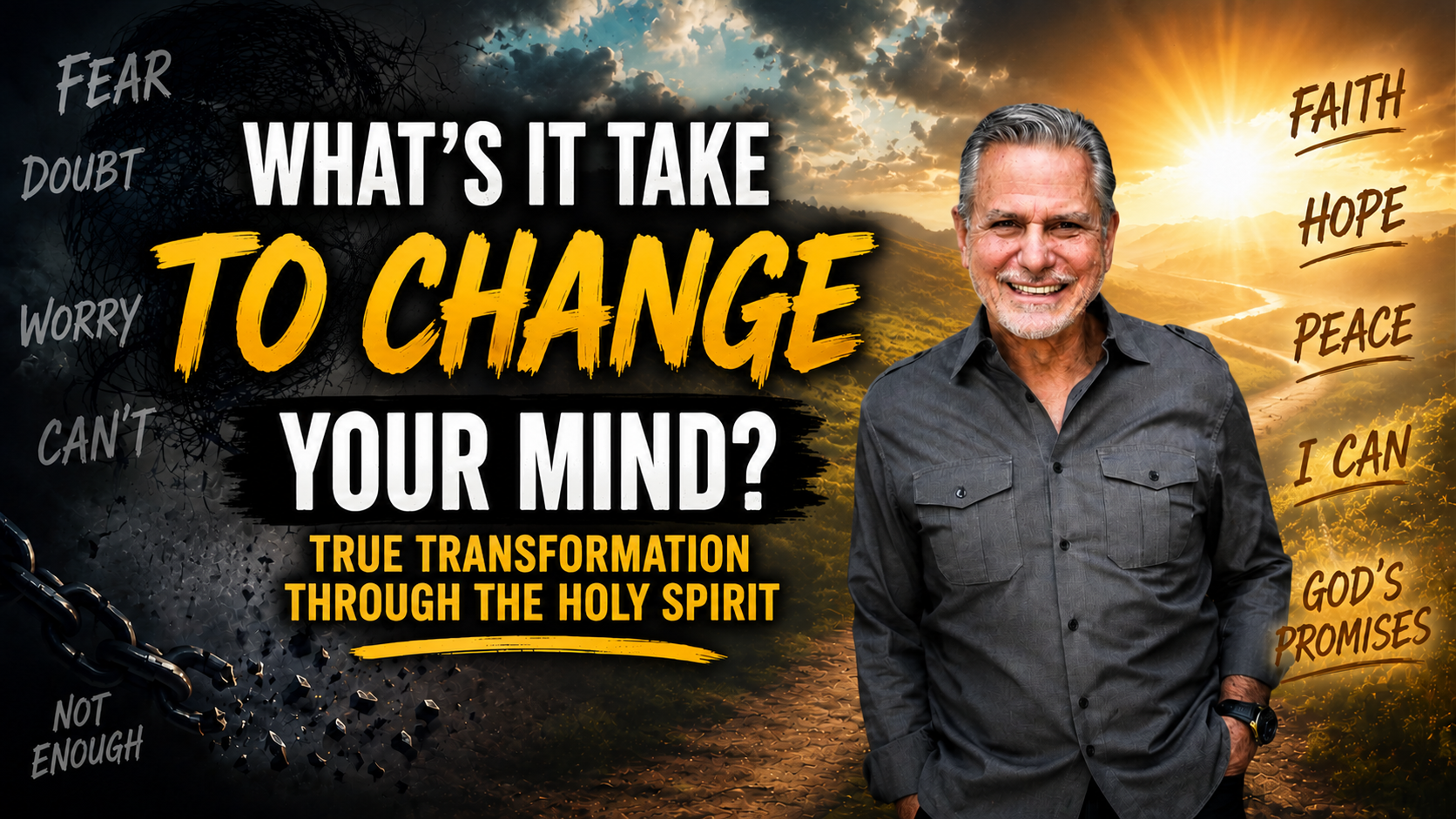 Featured image for “What’s It Take to Change Your Mind? | True Transformation Through the Holy Spirit”